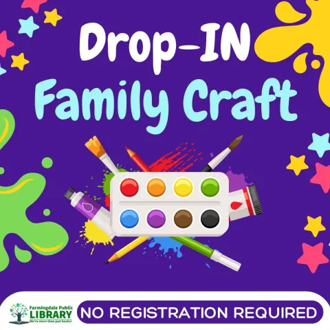 Drop in Family Craft